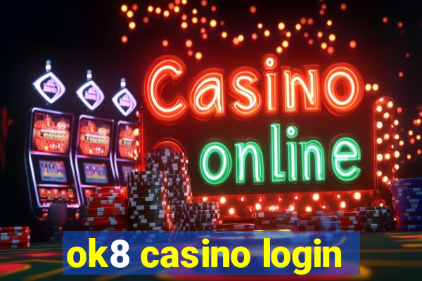 ok8 casino login